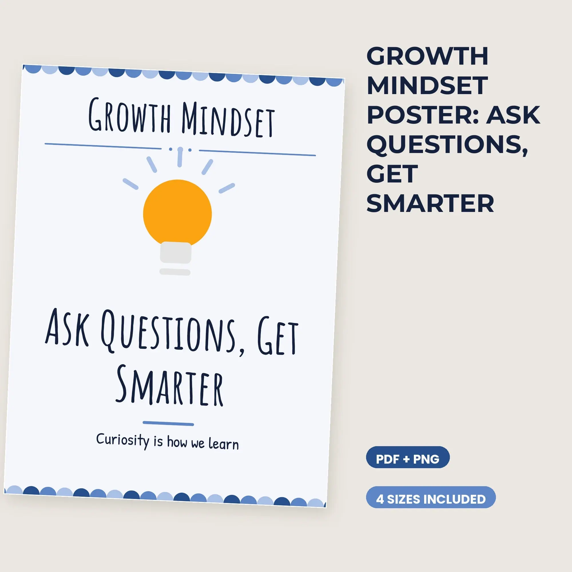 Growth Mindset Poster: Ask Questions, Get Smarter - Scalloped Denim Day Poster PDF preview