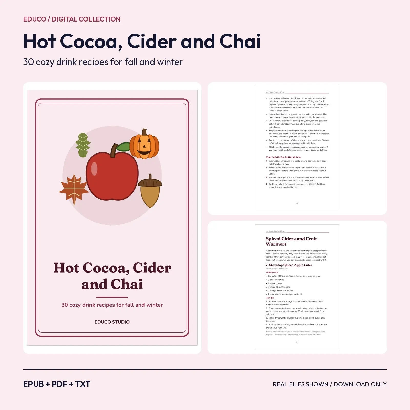 Hot Cocoa, Cider and Chai: 30 Cozy Drink Recipes for Fall and Winter preview