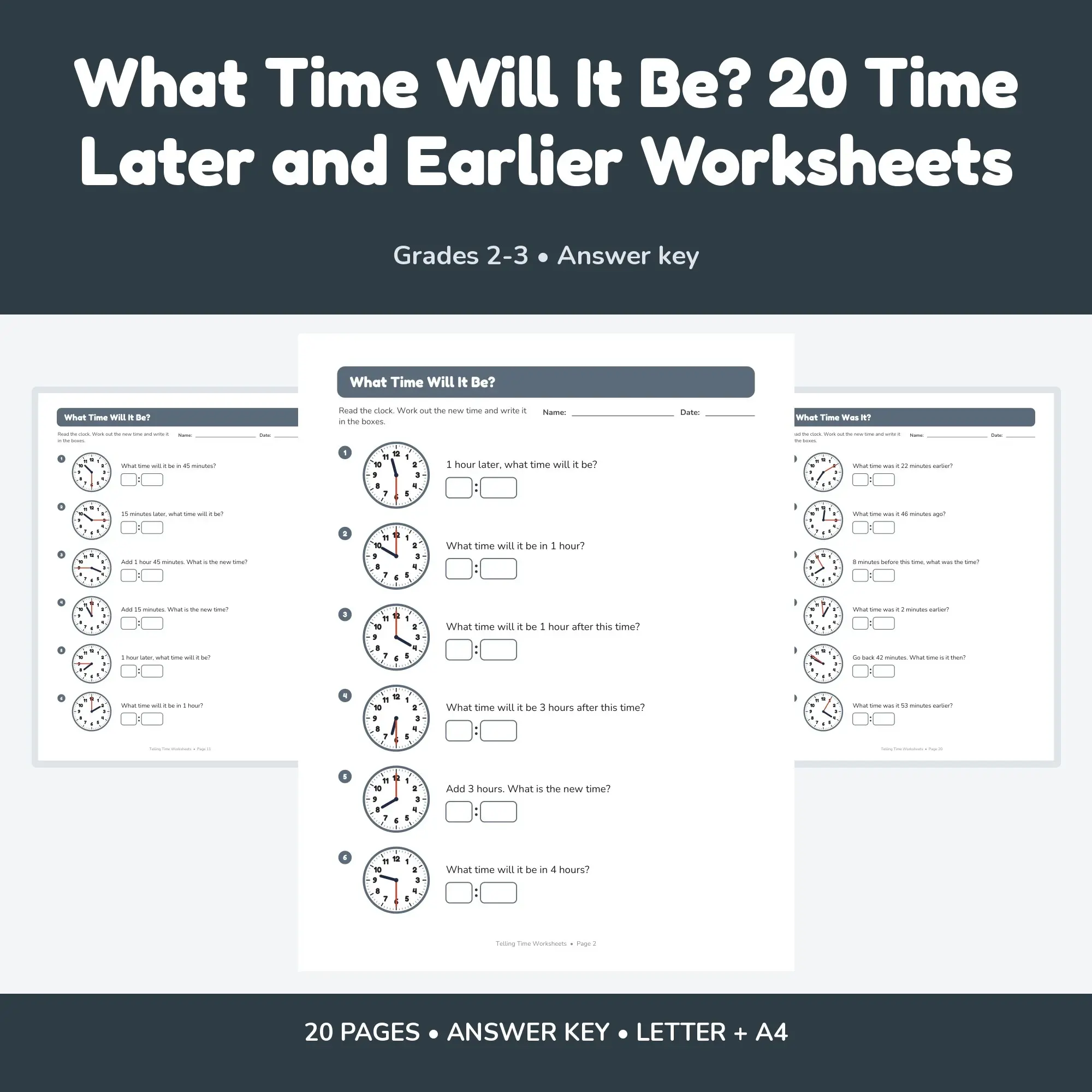 What Time Will It Be? 20 Time Later and Earlier Worksheets preview