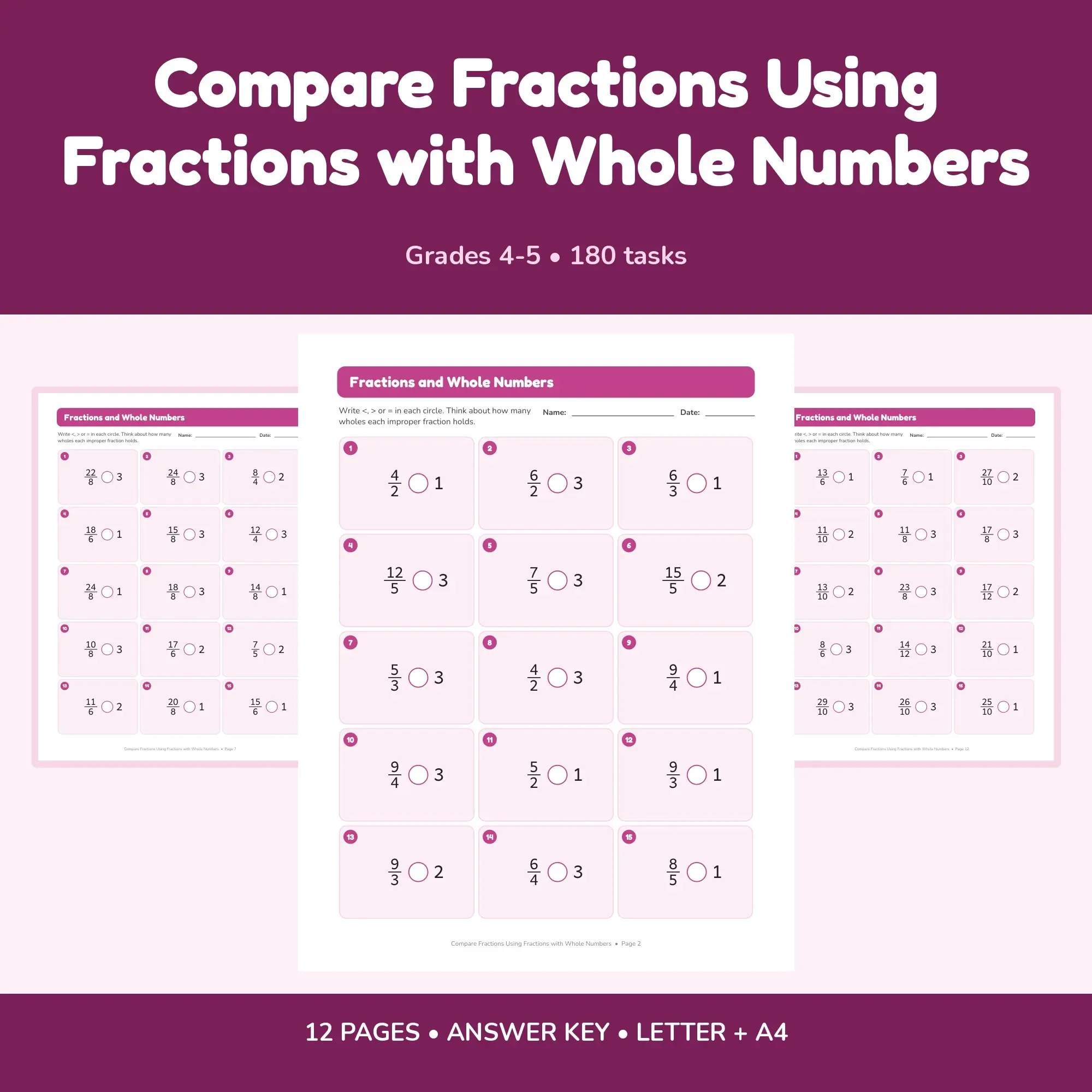 Compare Fractions Using Fractions with Whole Numbers - 12 Worksheets + Key preview