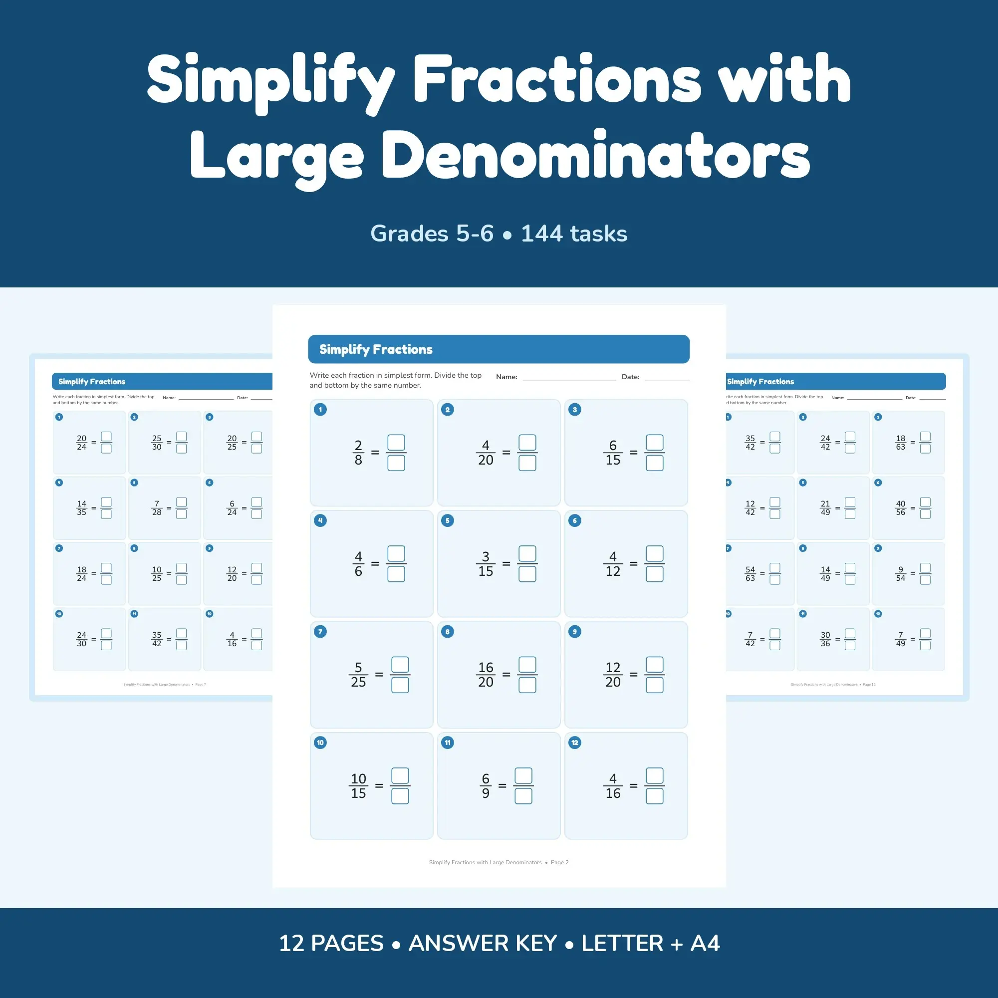 Simplify Fractions with Large Denominators - 12 Worksheets + Key preview