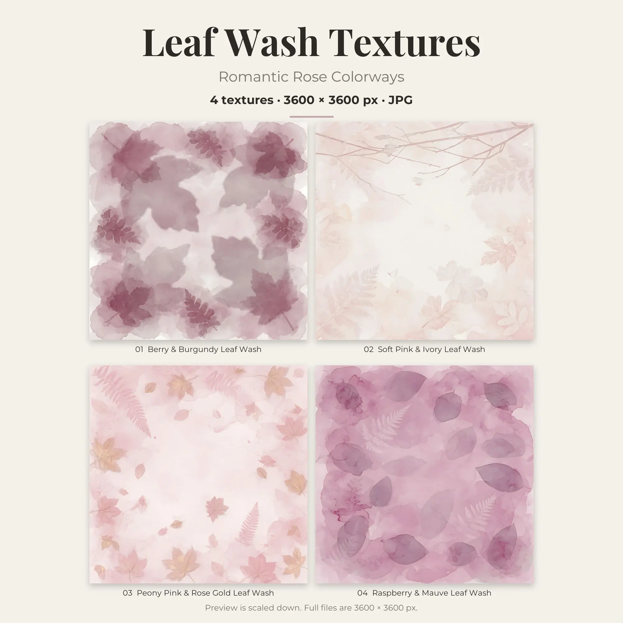 Leaf Wash Texture Pack, Romantic Rose Palette – 4 JPGs preview
