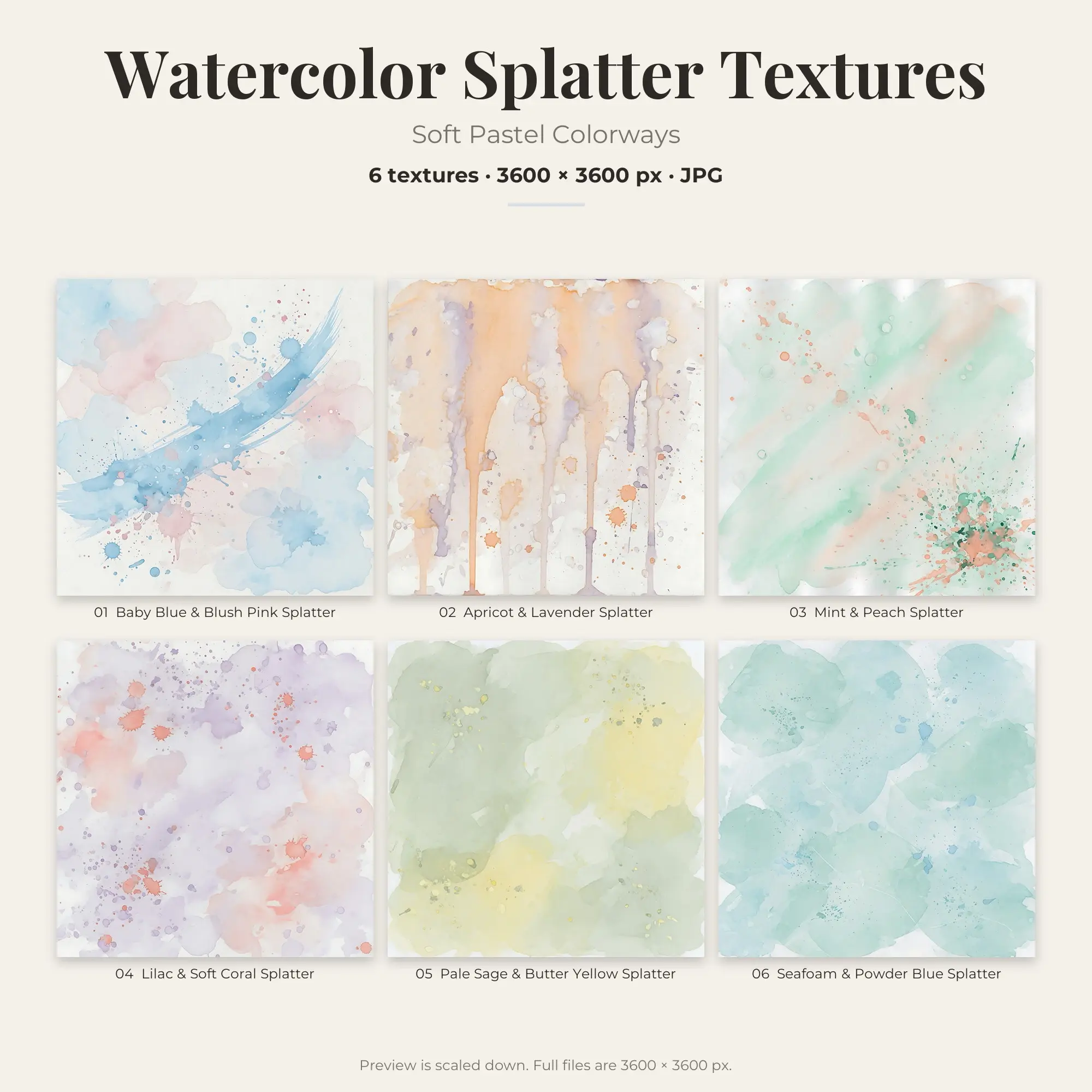 6 Soft Pastel Watercolor Splatter Textures, High-Res Backgrounds preview