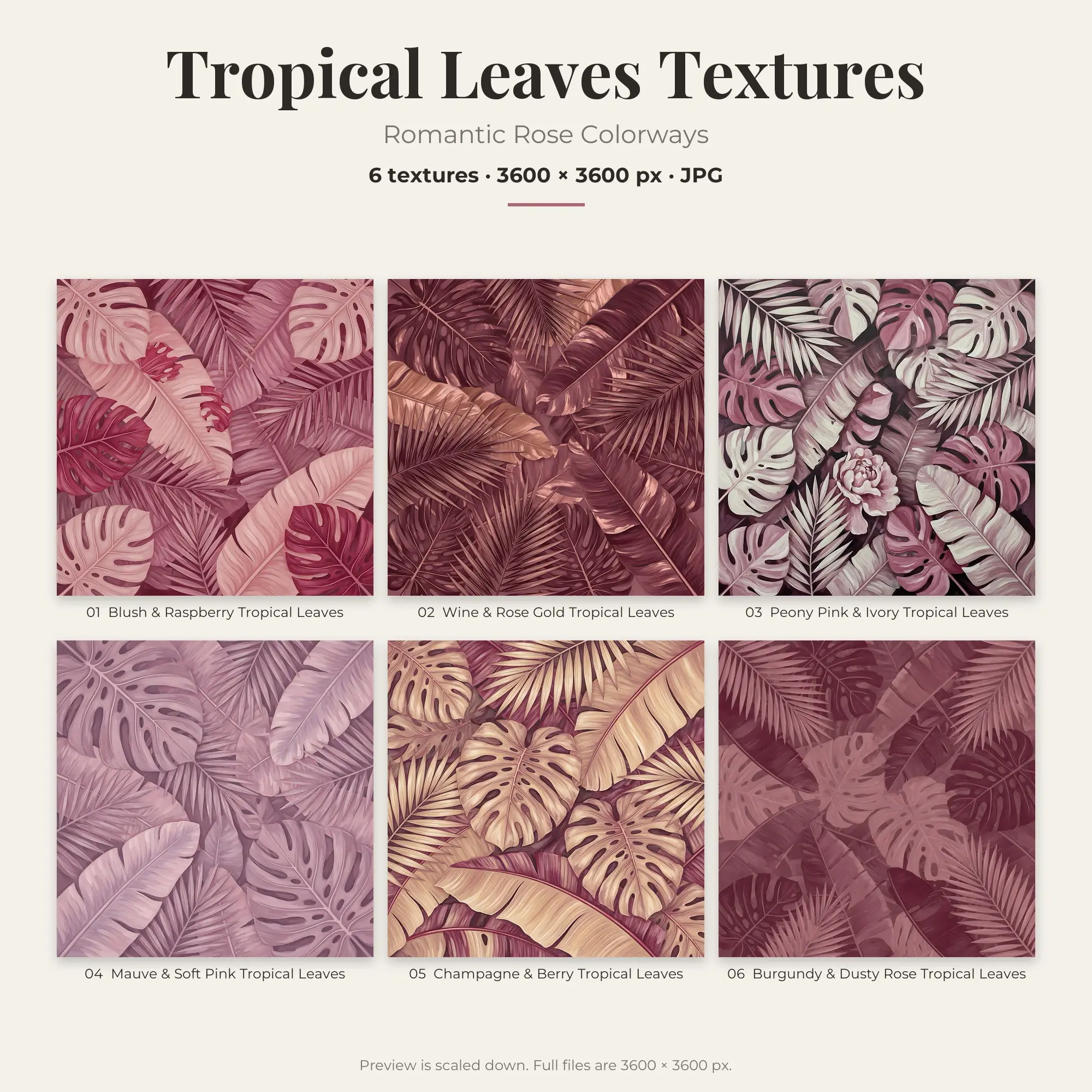 Romantic Rose Tropical Leaves Textures – 6 Digital Backgrounds preview