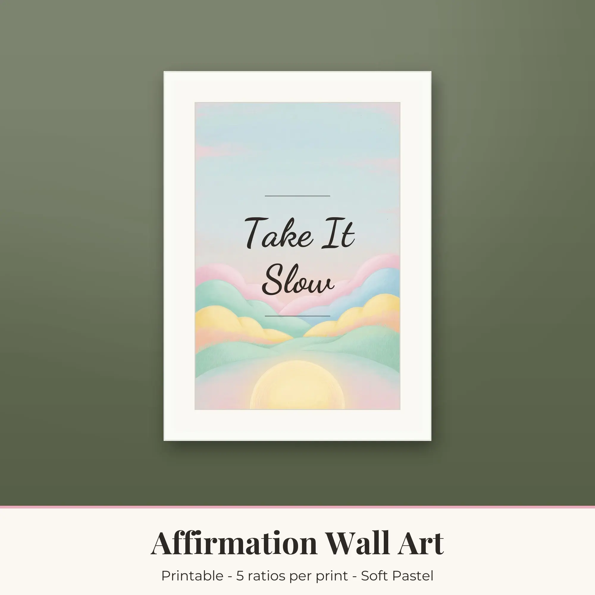 Take It Slow Wall Art Print | Affirmation Digital Prints preview