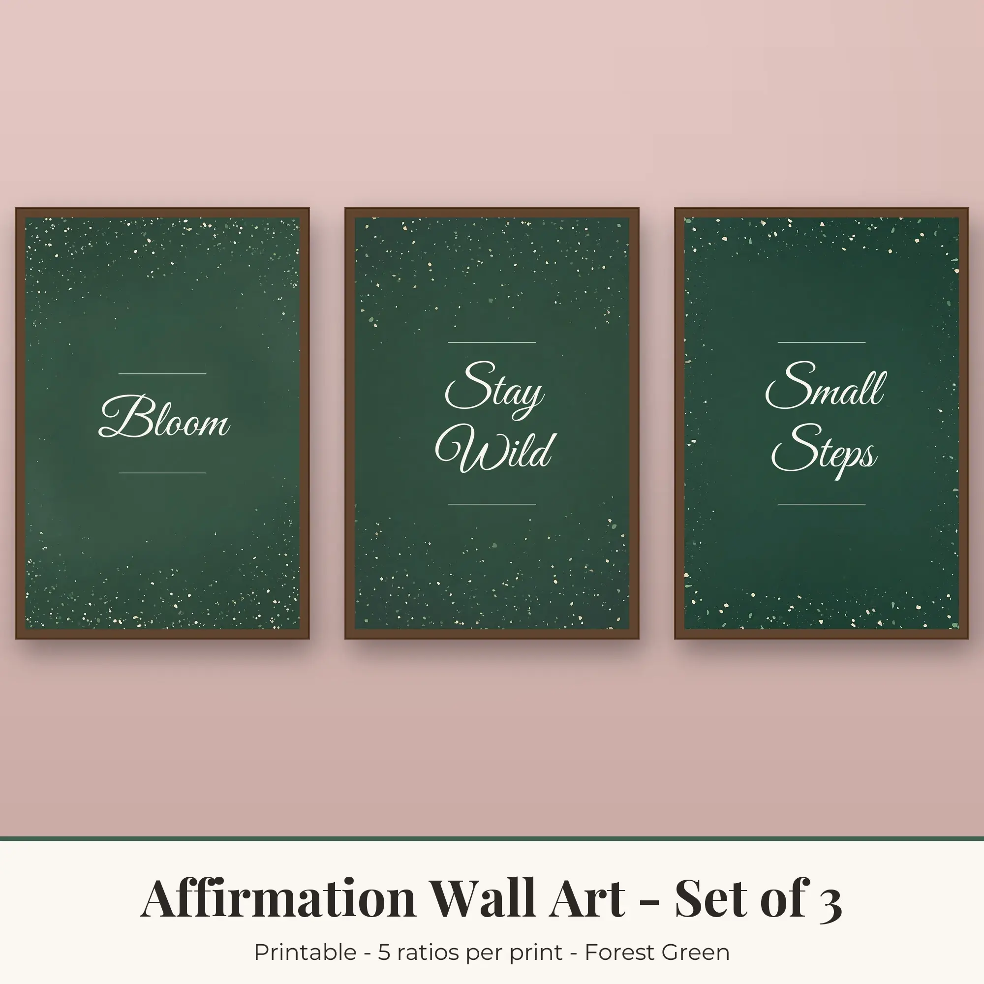 Affirmation Wall Art Set of 3, Forest Green Bloom & Stay Wild preview