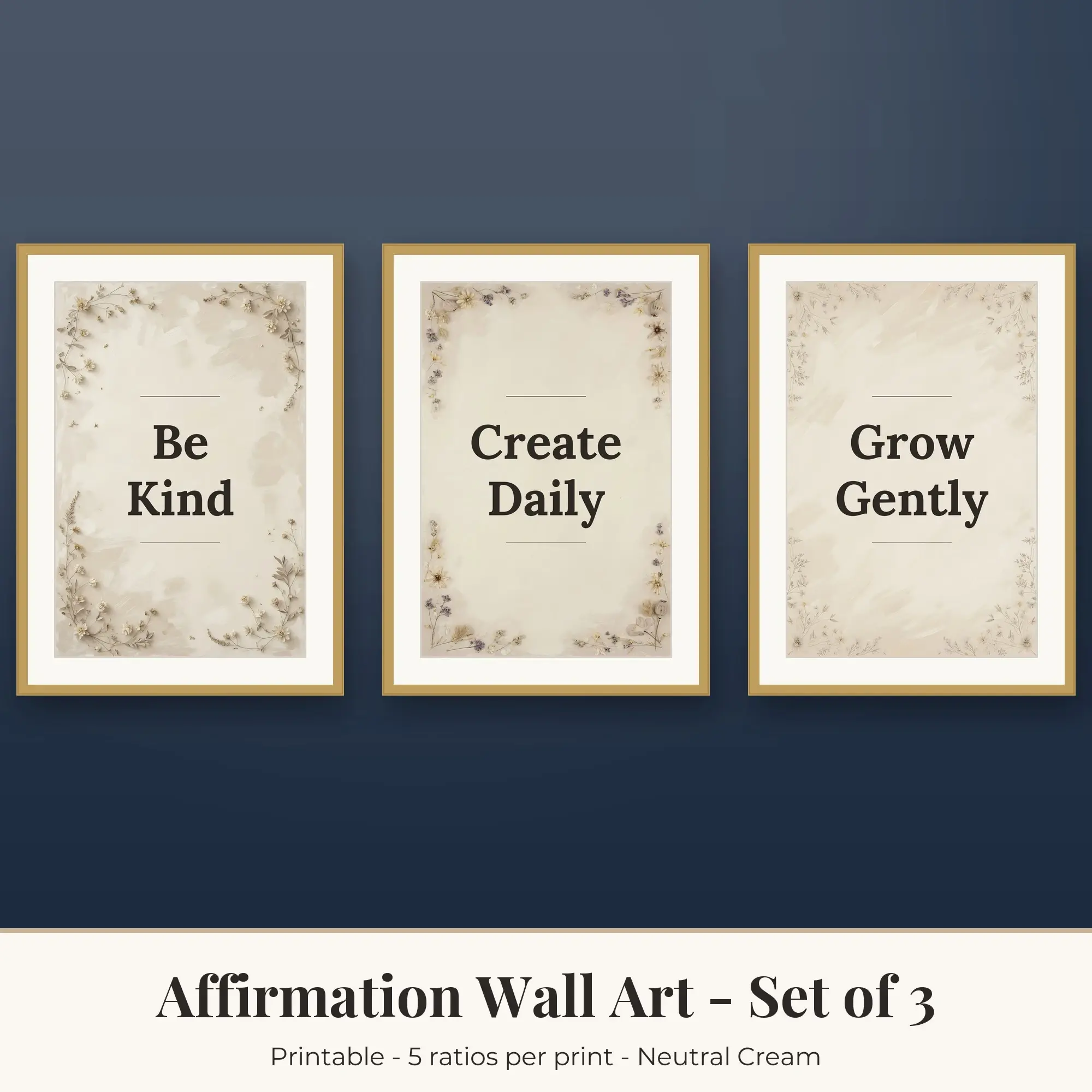 Affirmation Wall Art Set of 3, Neutral Cream Be Kind & Create Daily preview