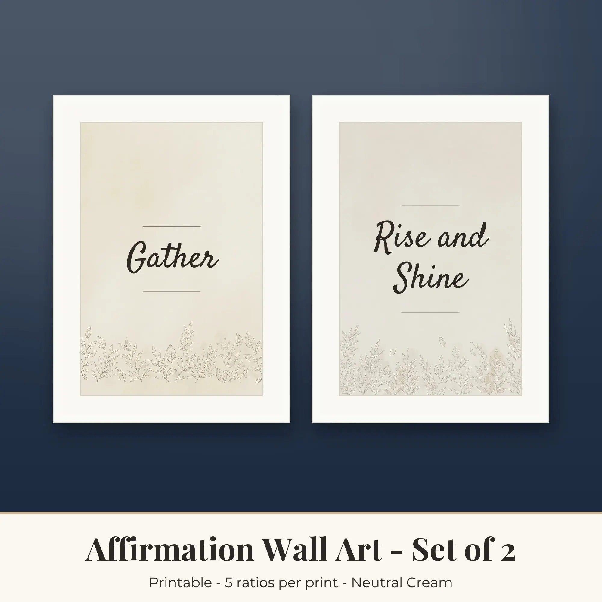 Affirmation Wall Art Set of 2, Gather and Rise and Shine, Printable preview
