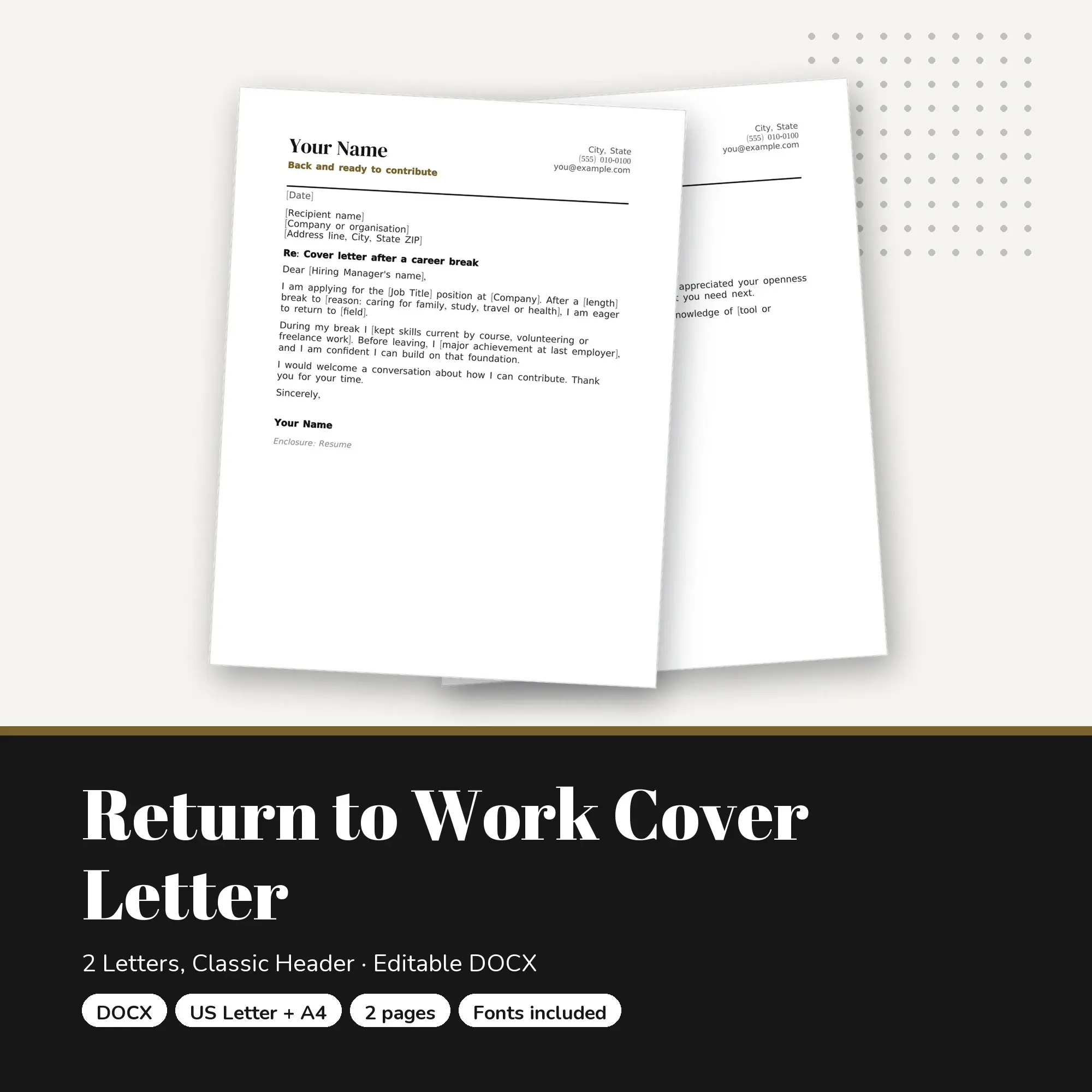 Return to Work Cover Letter Template, 2 Letters, Classic Header (DOCX) preview