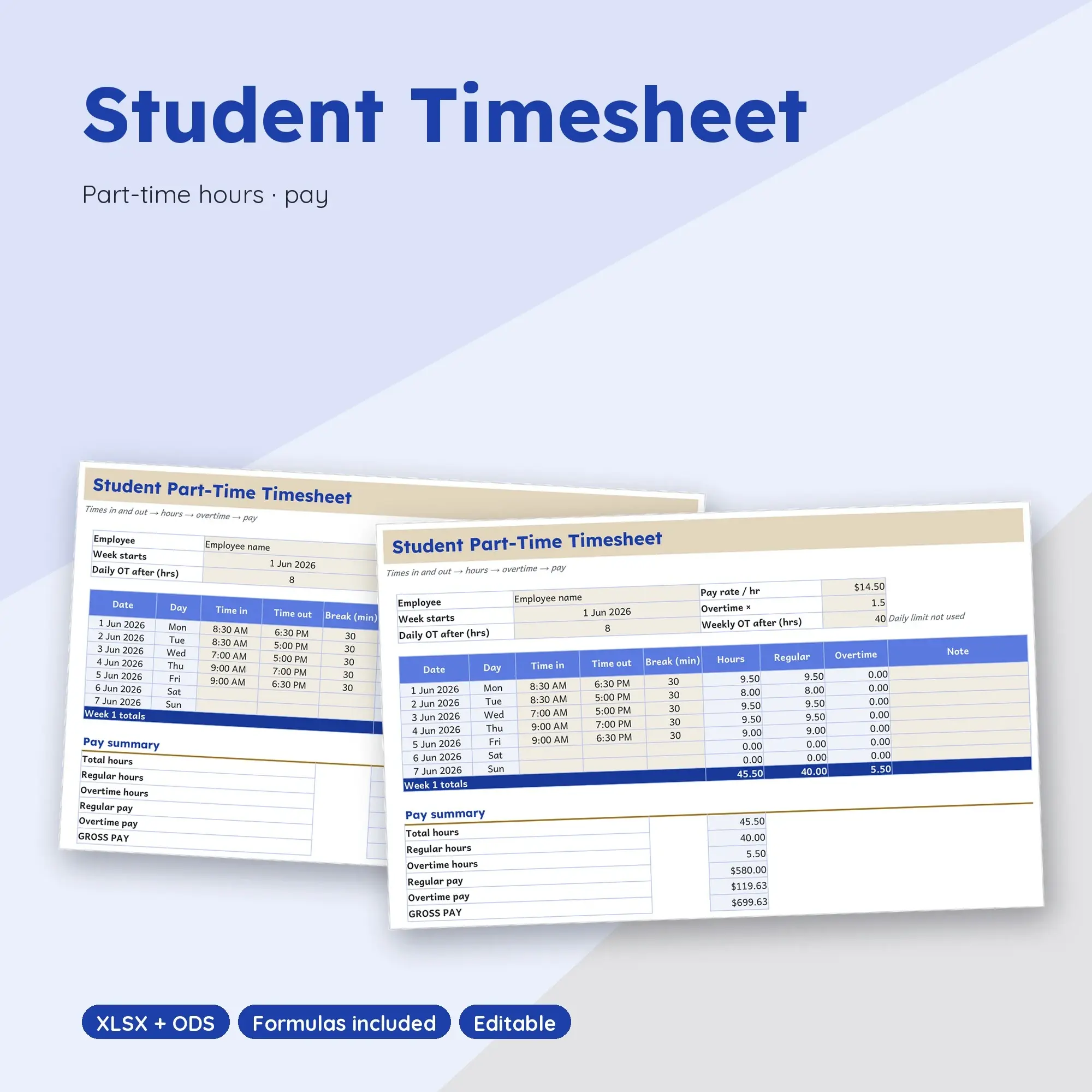 Part-Time Student Timesheet Spreadsheet, Weekly Hours and Pay (XLSX + ODS) preview