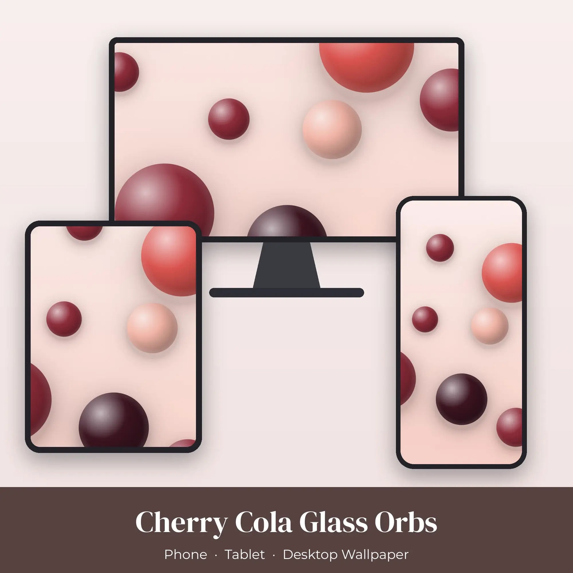 Cherry Cola Glass Orbs Wallpaper Set – Phone, Tablet & Desktop preview