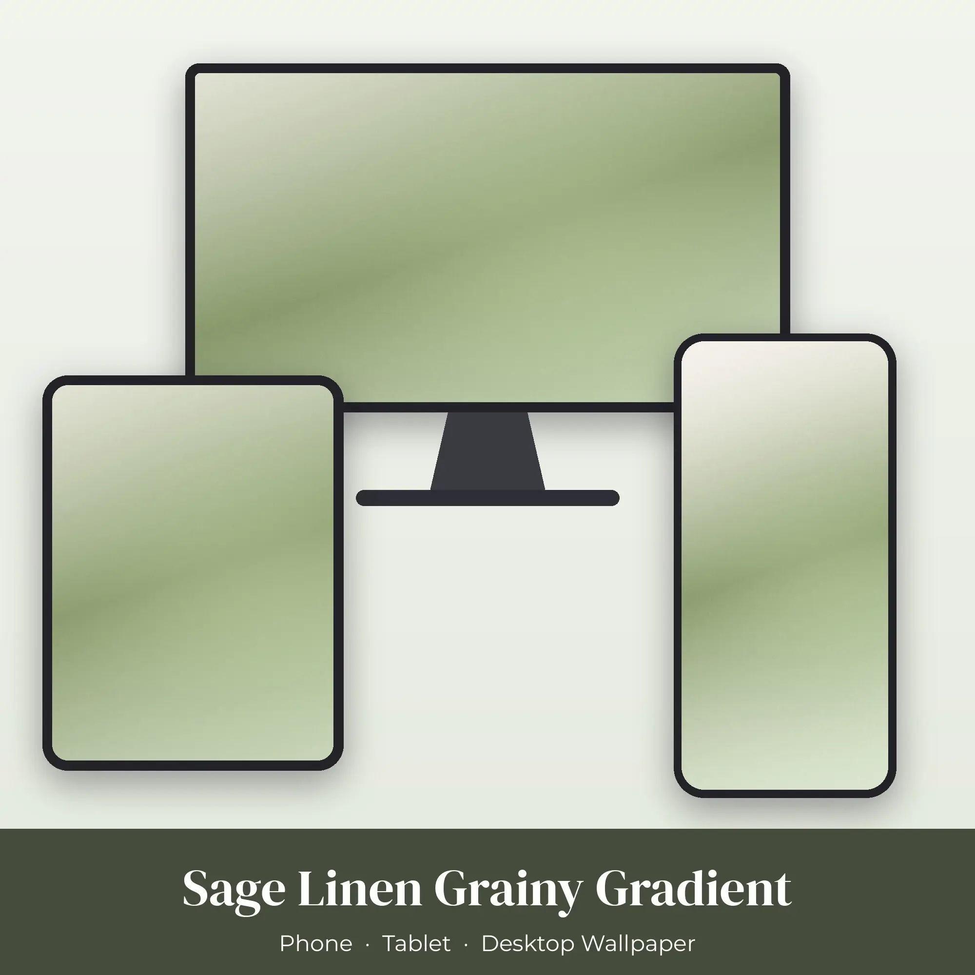 Sage Linen Grainy Gradient Wallpaper Set – Phone, Tablet & Desktop preview