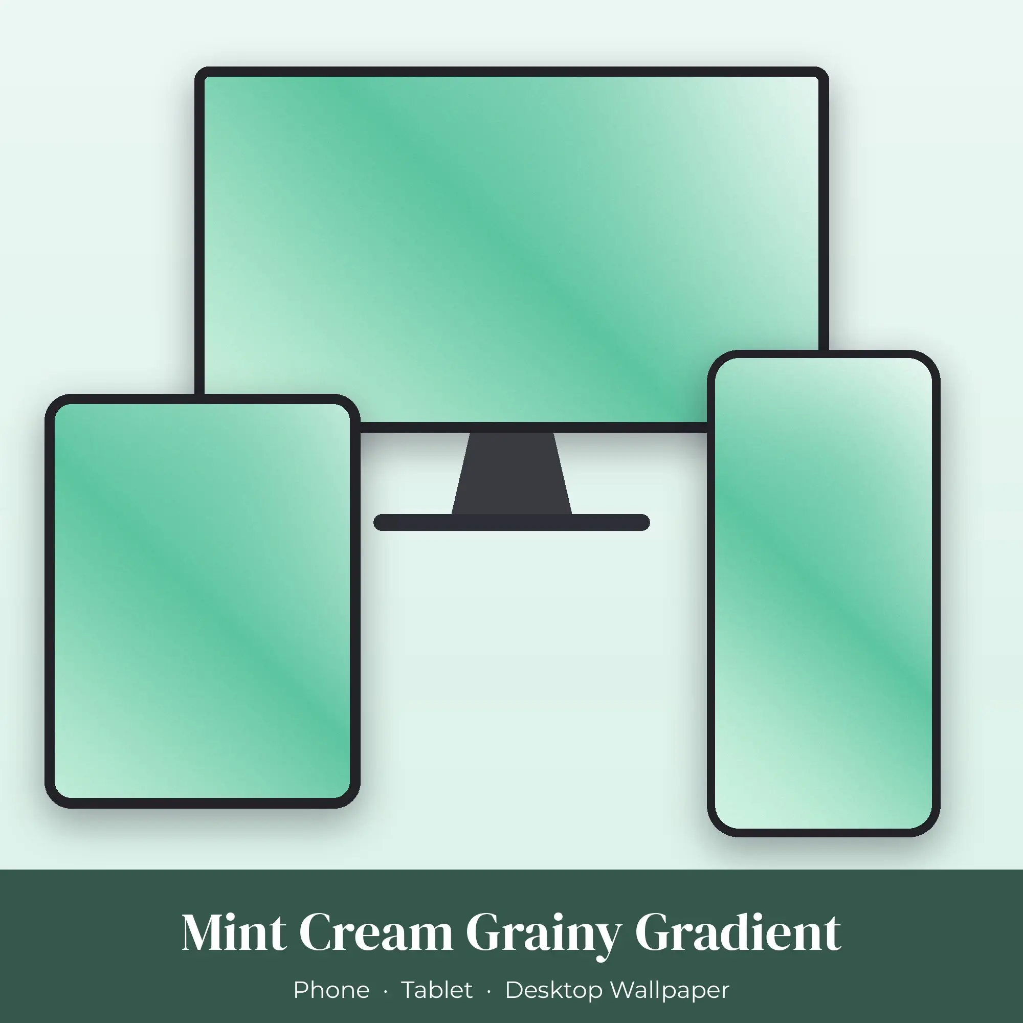 Mint Cream Grainy Gradient Wallpaper Set – Phone, Tablet & Desktop preview