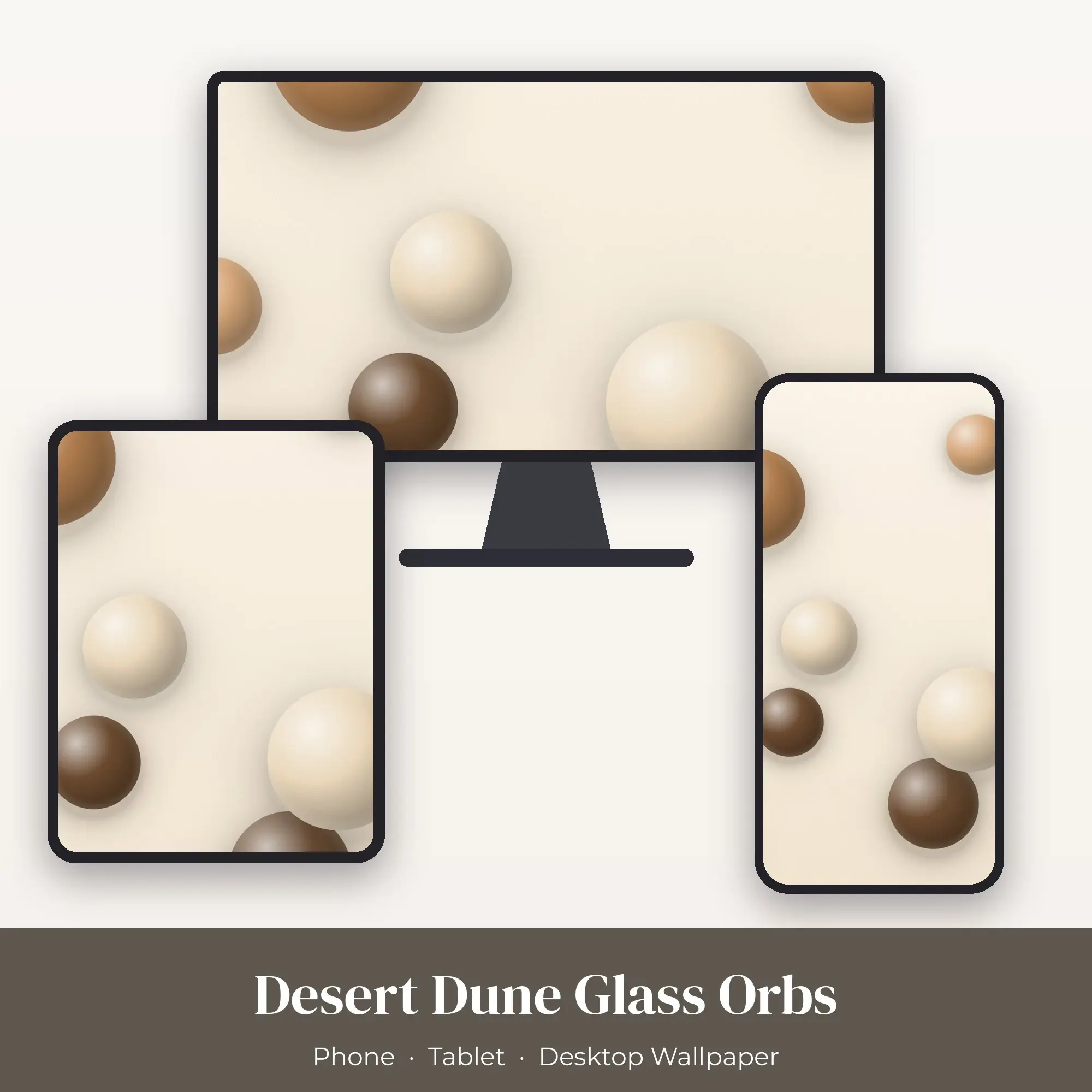 Desert Dune Glass Orbs Wallpaper Set – Phone, Tablet & Desktop preview