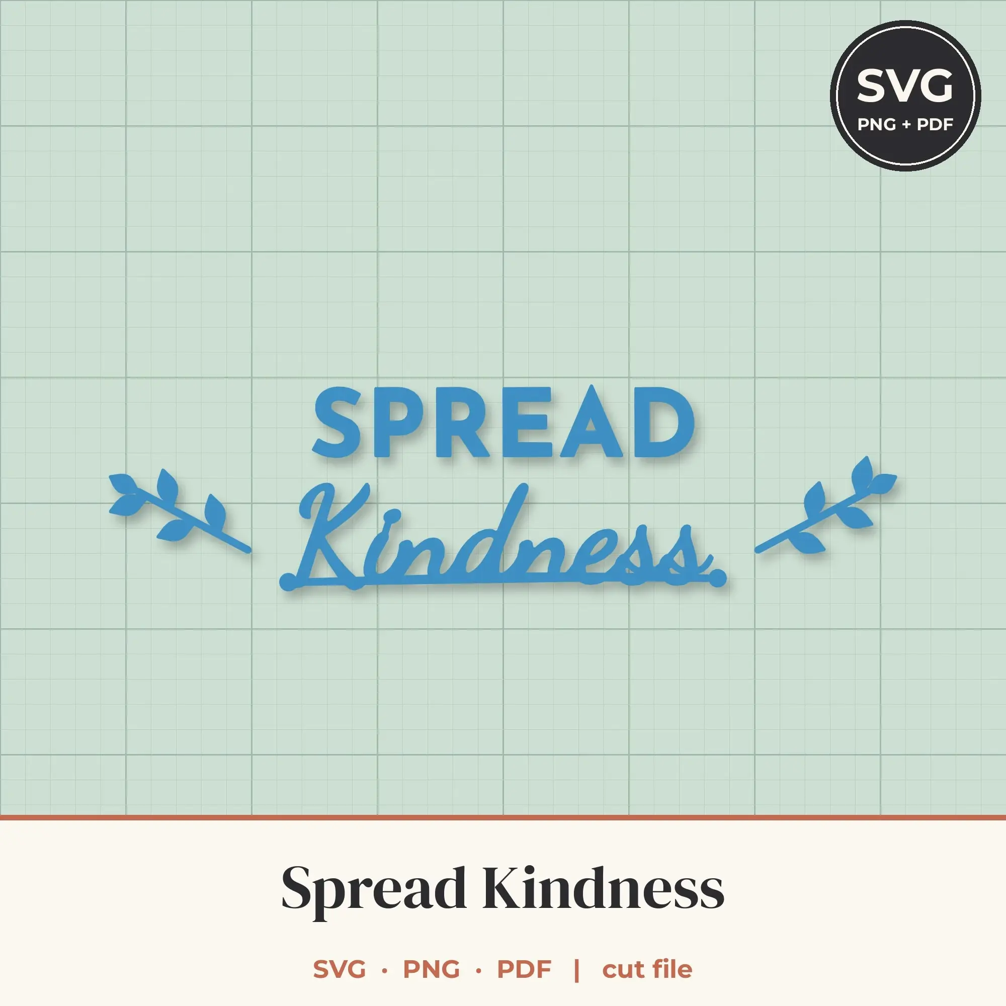Spread Kindness SVG - Leafy Sprig Lettering Cut File preview
