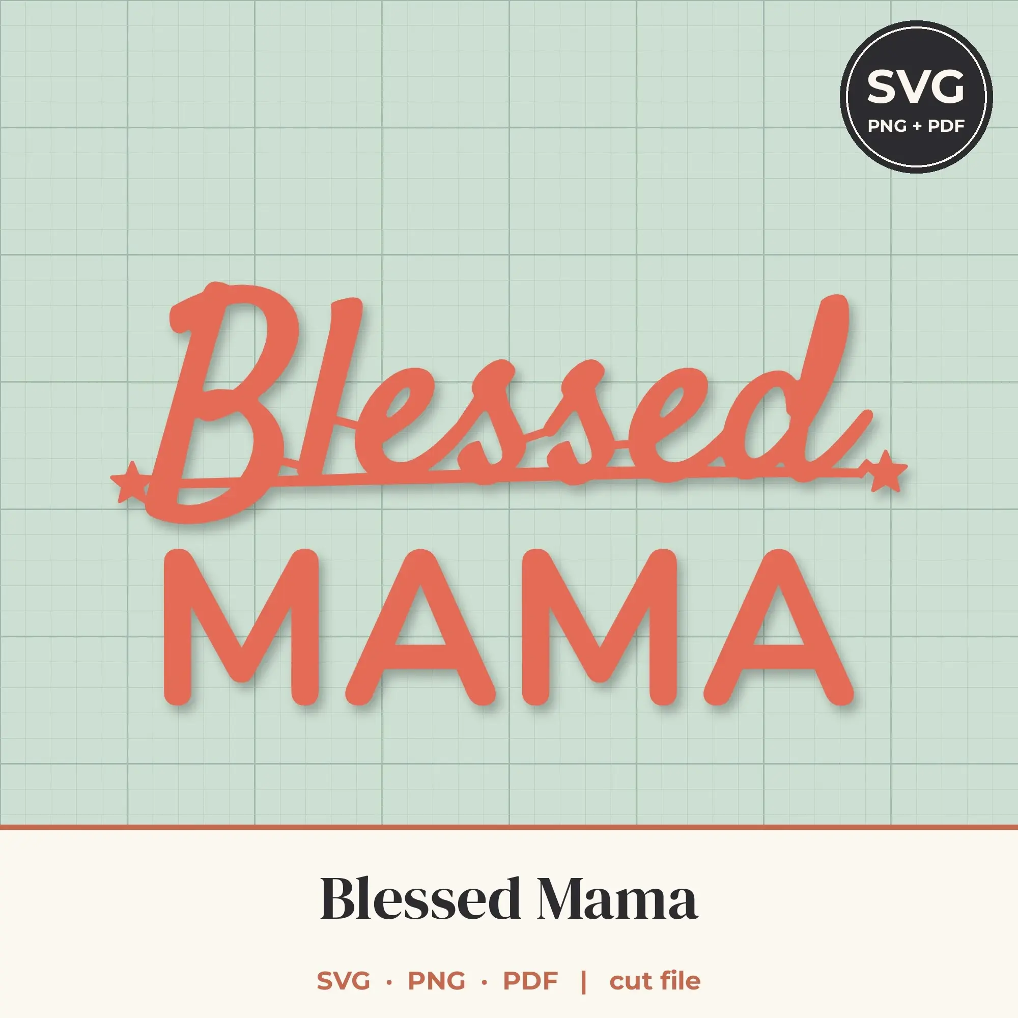 Blessed Mama SVG - Script Swash Lettering Cut File preview