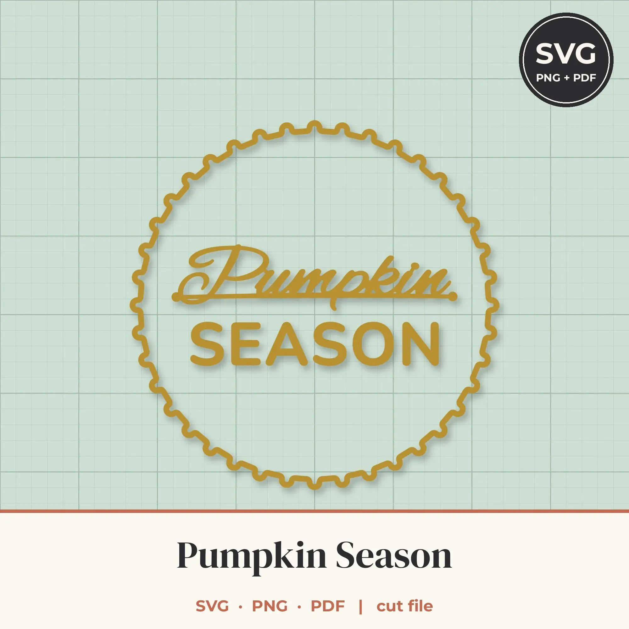 Pumpkin Season SVG - Round Badge Lettering Cut File preview