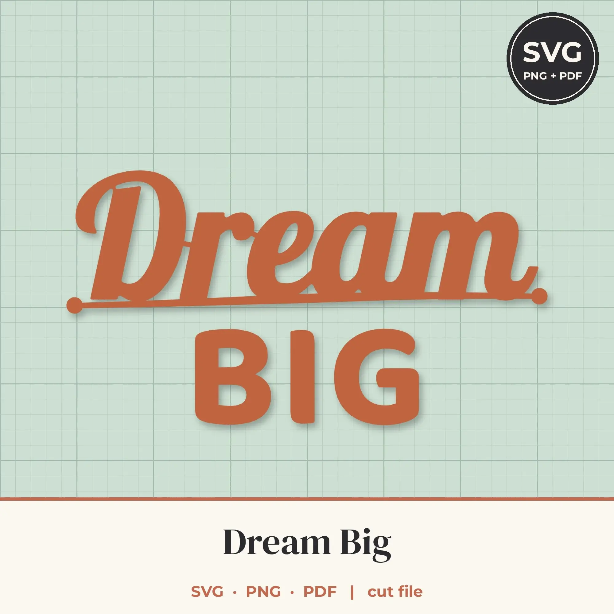 Dream Big SVG - Script and Block Lettering Cut File preview