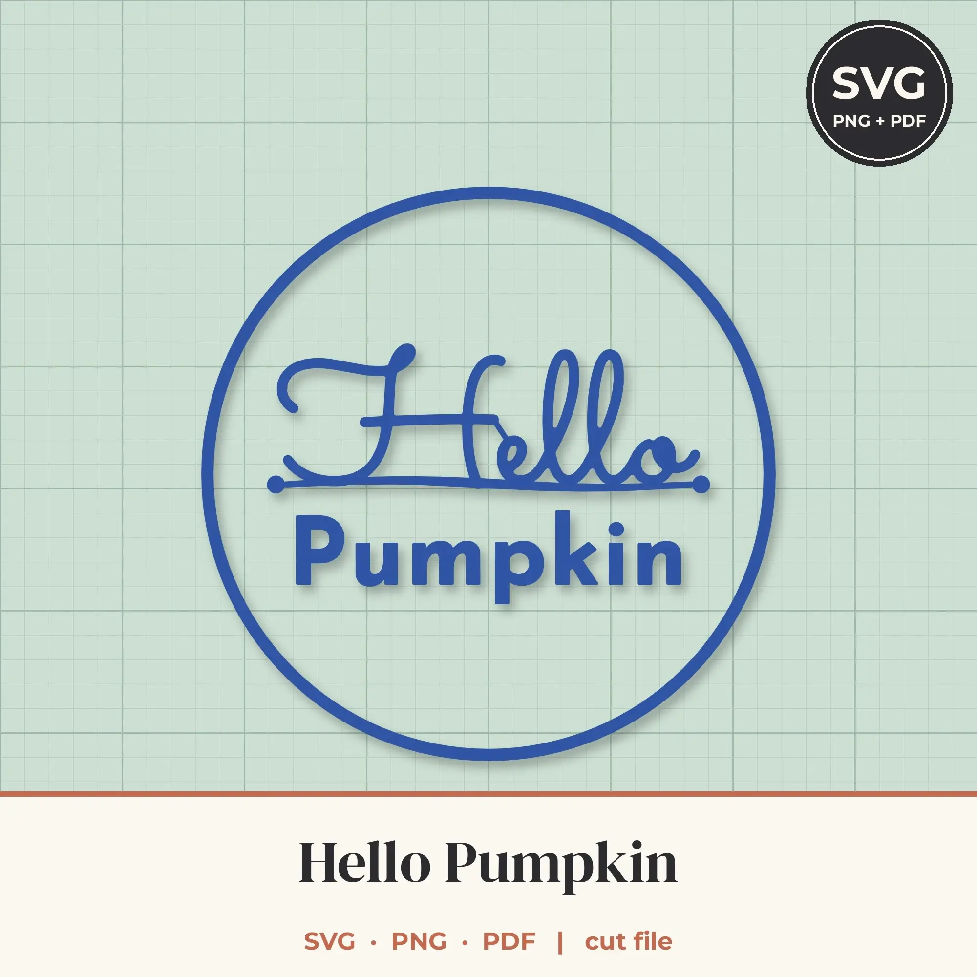 Hello Pumpkin SVG - Round Badge Lettering Cut File preview