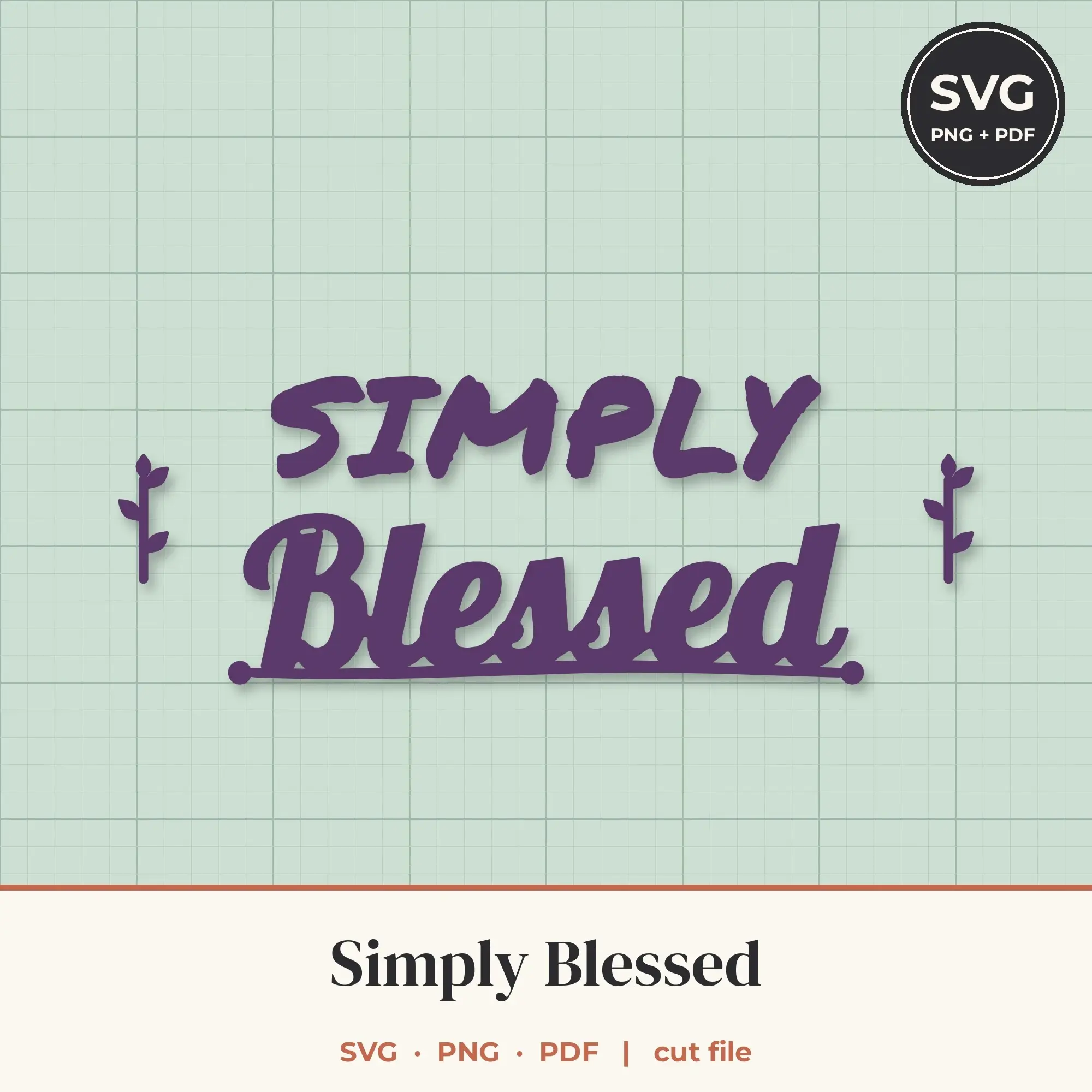 Simply Blessed SVG - Lettering with Icons Cut File preview