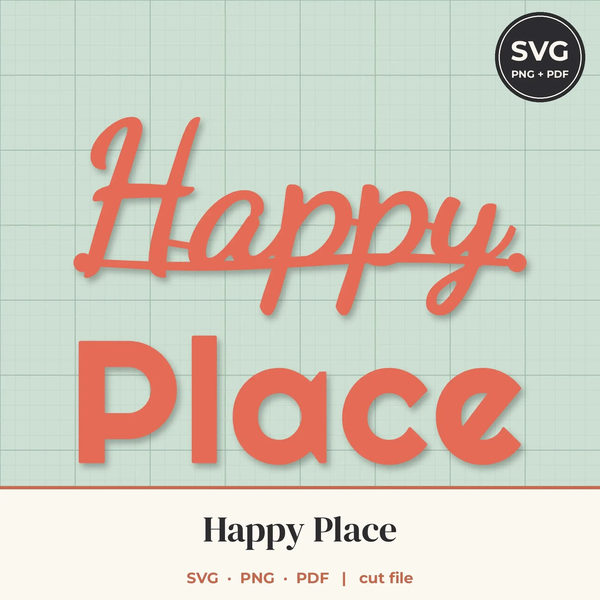 Happy Place SVG - Script and Block Lettering Cut File preview
