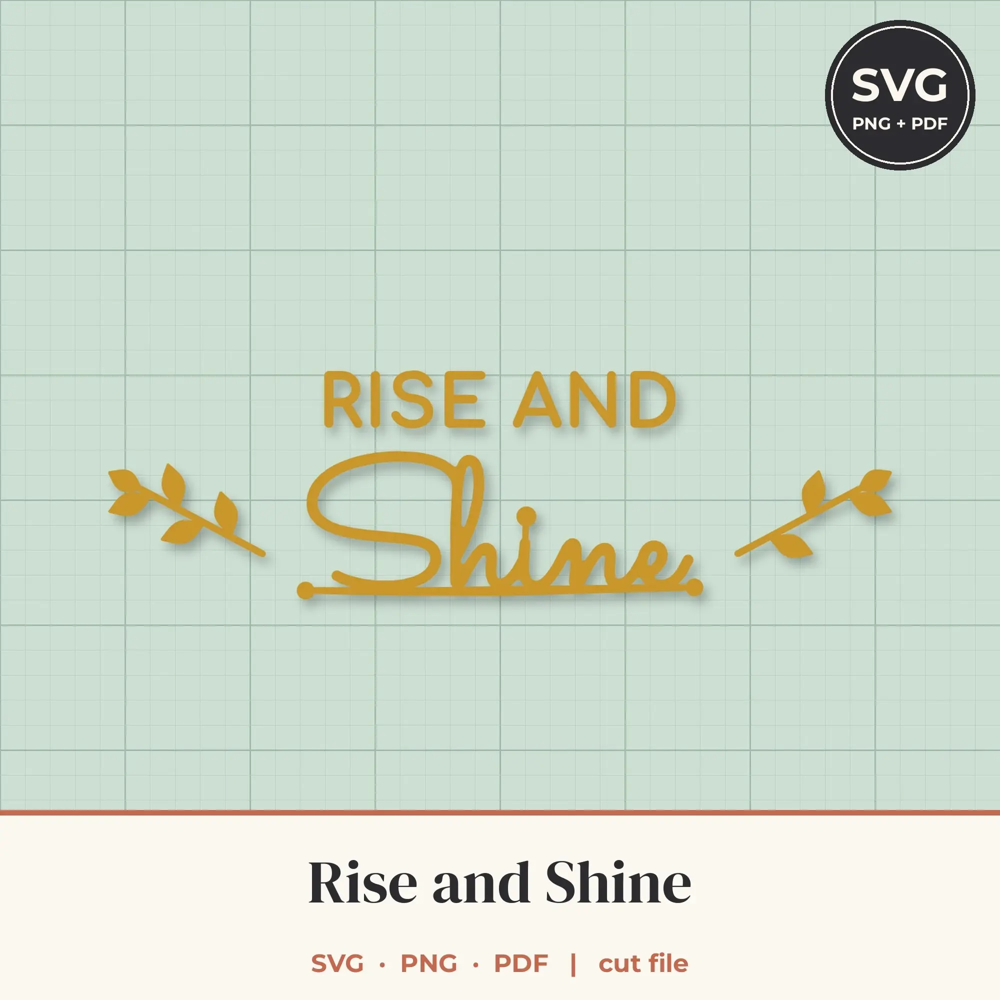 Rise and Shine SVG - Leafy Sprig Lettering Cut File preview
