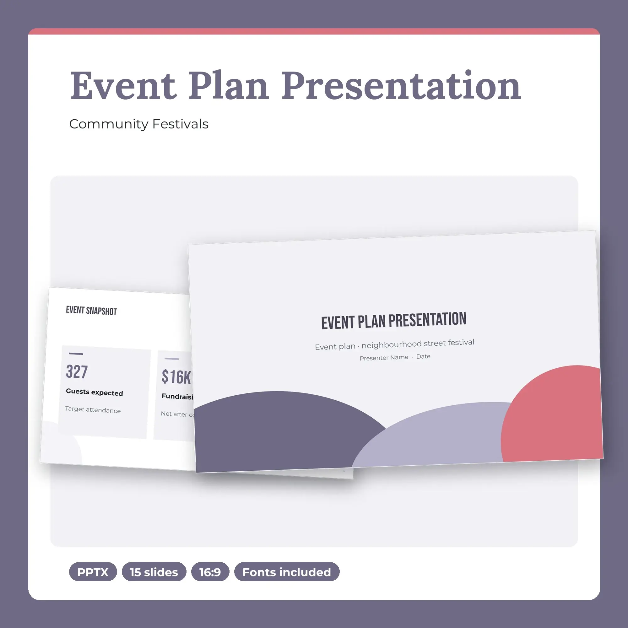 Event Plan Presentation, Community Festivals (PPTX + POTX) preview