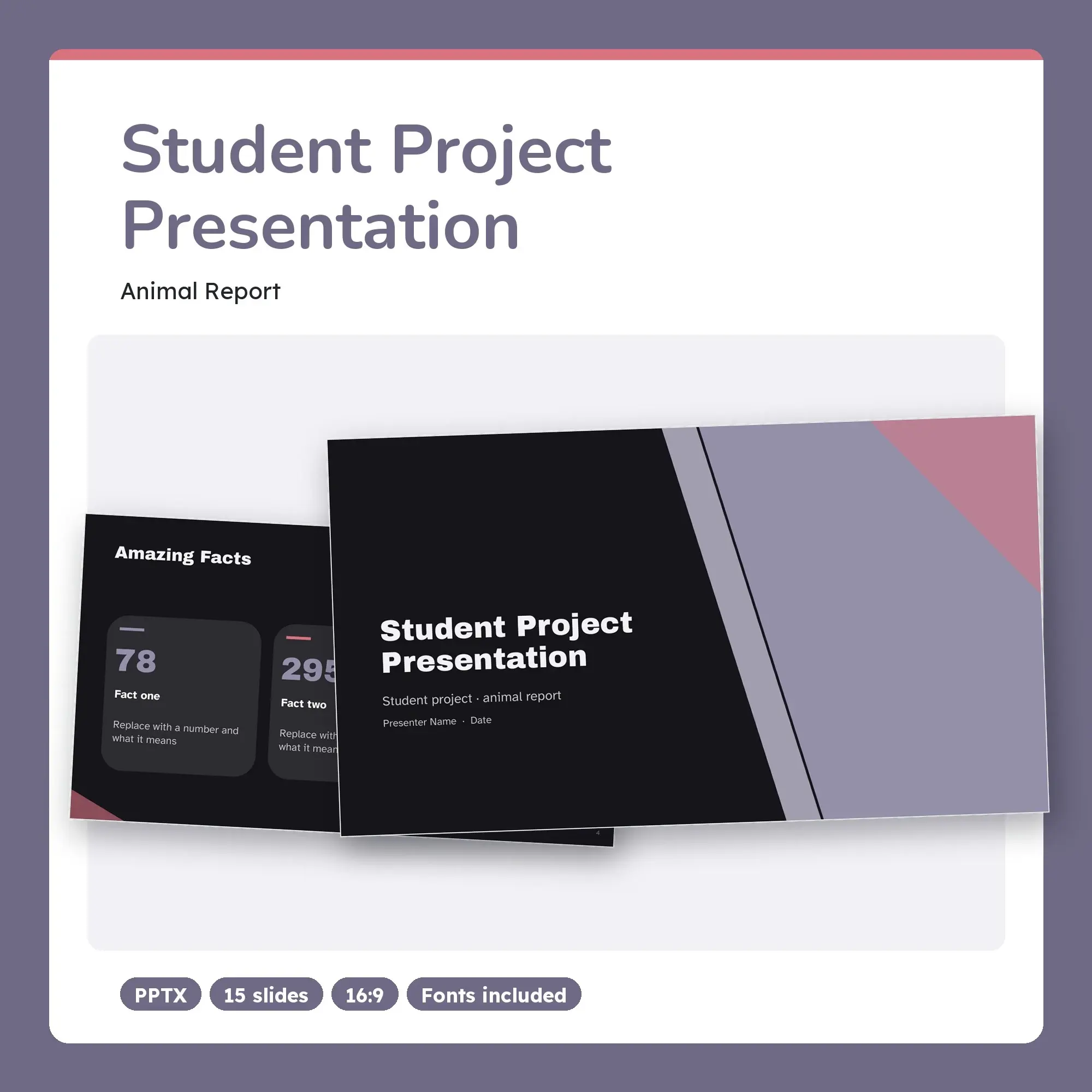 Student Project Presentation, Animal Report (PPTX + POTX) preview